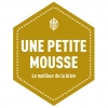 Une Petite Mousse