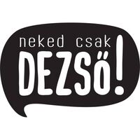 Neked Csak Dezső