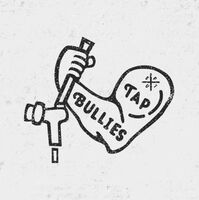Tap Bullies