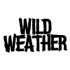 Wild Weather Wild Weather