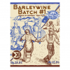 Пиво Barleywine Batch #1 Melon Edition. Пиво Barleywine Batch #1 Melon Edition.