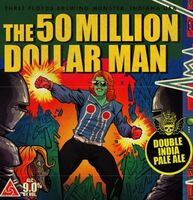 Пиво The 50 Million Dollar Man Пиво The 50 Million Dollar Man