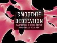 Пиво Smoothie Dedication: Raspberry.Cherry.Maple Syrup
