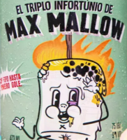 Пиво El Triplo Infortúnio de Max Mallow Пиво El Triplo Infortúnio de Max Mallow