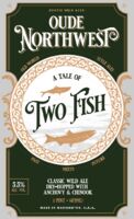 Пиво Oude Northwest - Tale of Two Fish