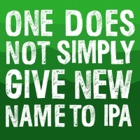 Пиво One Does Not Simply Give New Name To IPA (El Dorado, Idaho 7, Mosaic)