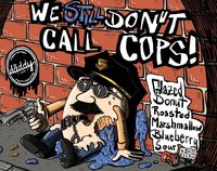 Пиво We Still Donut Call Cops Пиво We Still Donut Call Cops