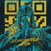 Пиво Dishonored Sign
