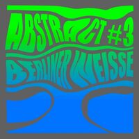Пиво Abstract # 3 Berliner Weisse Пиво Abstract # 3 Berliner Weisse