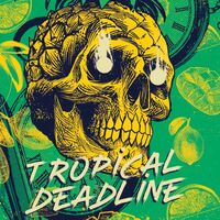 Пиво Tropical Deadline