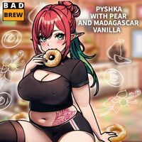 Пиво PYSHKA WITH PEAR AND MADAGASCAR VANILLA