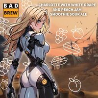 Пиво CHARLOTTE WITH WHITE GRAPE AND PEACH JAM Пиво CHARLOTTE WITH WHITE GRAPE AND PEACH JAM