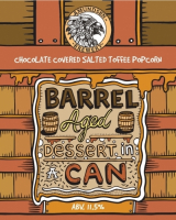 Пиво Barrel Aged Dessert In A Can - Chocolate Covered Salted Toffee Popcorn Пиво Barrel Aged Dessert In A Can - Chocolate Covered Salted Toffee Popcorn