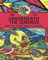Пиво Underneath the Surface Пиво Underneath the Surface