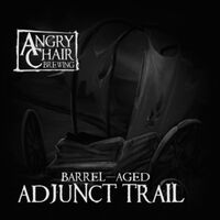 Пиво Barrel Aged Adjunct Trail (2022)