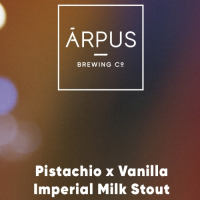 Пиво Pistachio x Vanilla Imperial Milk Stout