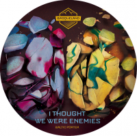 Пиво I Thought We Were Enemies Пиво I Thought We Were Enemies