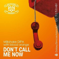 Пиво Don't Call Me Now (Blood Orange) Пиво Don't Call Me Now (Blood Orange)