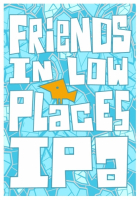 Пиво Friends In Low Places Пиво Friends In Low Places