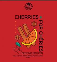 Пиво Cherries For Chéries Second Edition