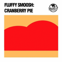 Пиво Fluffy Smoosh: Cranberry Pie Пиво Fluffy Smoosh: Cranberry Pie