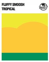 Пиво FLUFFY SMOOSH: TROPICAL