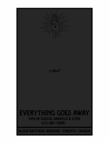 Пиво Everything Goes Away - Y Tho? Пиво Everything Goes Away - Y Tho?