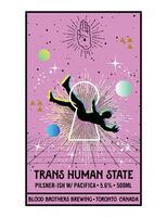 Пиво Trans Human State - Pacifica Пиво Trans Human State - Pacifica