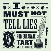 Пиво I Must Not Tell Lies Пиво I Must Not Tell Lies