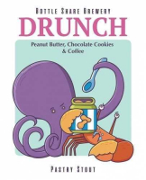 Пиво Drunch - Peanut Butter, Chocolate Cookies & Coffee Пиво Drunch - Peanut Butter, Chocolate Cookies & Coffee