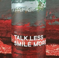 Пиво Talk Less Smile More