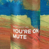 Пиво You're On Mute Пиво You're On Mute