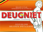 Пиво Deugniet (2006) Пиво Deugniet (2006)