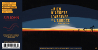 Пиво Et Rien N'arrête L'arrivée De L'aurore Пиво Et Rien N'arrête L'arrivée De L'aurore