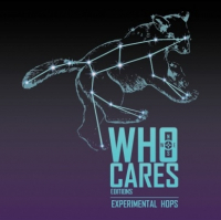 Пиво Who Cares Editions: Experimental Hops - Arctus Пиво Who Cares Editions: Experimental Hops - Arctus