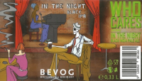 Пиво Who Cares Editions: In the Night Пиво Who Cares Editions: In the Night
