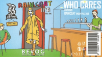 Пиво Who Cares Editions: Raincoat
