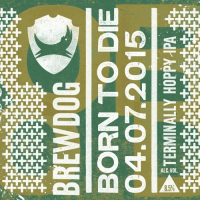 Пиво Born To Die 04.07.2015 Пиво Born To Die 04.07.2015