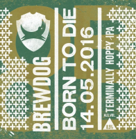 Пиво Born To Die 14.05.2016