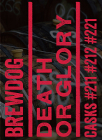 Пиво Death or Glory Casks #211 #212 #221 Пиво Death or Glory Casks #211 #212 #221