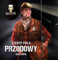 Пиво Przodowy: Szeryf Pola Пиво Przodowy: Szeryf Pola