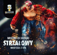 Пиво Strzałowy: Mistrz Demolki