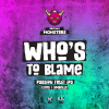 Пиво Who's To Blame