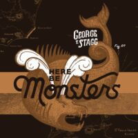 Пиво George T. Stagg Here Be Monsters Пиво George T. Stagg Here Be Monsters