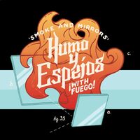 Пиво Humo Y Espejos With Fuego (Smoke and Mirrors with Fire) Пиво Humo Y Espejos With Fuego (Smoke and Mirrors with Fire)
