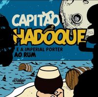 Пиво Capitão Hadoque e a Imperial Porter ao Rum Пиво Capitão Hadoque e a Imperial Porter ao Rum