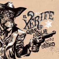 Пиво El Xerife Quer Hablar Con Usted