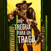 Пиво Una Trégua para un Trago