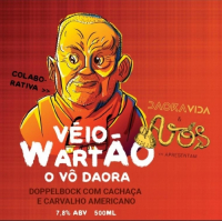 Пиво Véio Wartão, O Vô Daora