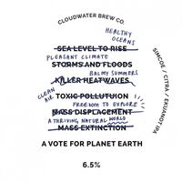 Пиво A Vote For Planet Earth Пиво A Vote For Planet Earth